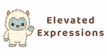 Elevated Expressions